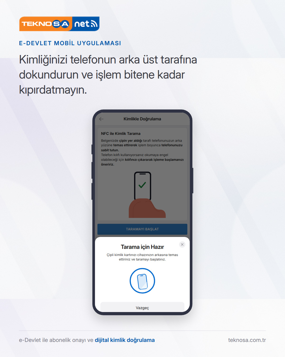 Adım 14: Kimliğinizi telefonun arka üst tarafına dokundurun ve işlem bitene kadar kıpırdatmayın.